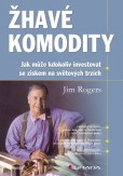 Žhavé komodity Žhavé komodity