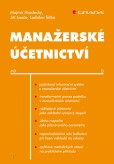 Manažerské účetnictví Manažerské účetnictví