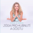 Jóga pro hubnutí a očistu Jóga pro hubnutí a očistu