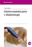 Ošetřovatelská péče v diabetologii