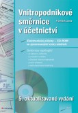Vnitropodnikové směrnice v účetnictví + CD - ROM Vnitropodnikové směrnice v účetnictví + CD - ROM