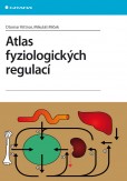 Atlas fyziologických regulací Atlas fyziologických regulací