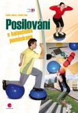 Posilování s balančními pomůckami Posilování s balančními pomůckami