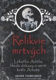 Relikvie mrtvých Relikvie mrtvých