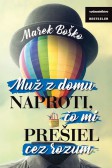Muž z domu naproti, čo mi prešiel cez rozum Muž z domu naproti, čo mi prešiel cez rozum