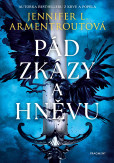 Pád zkázy a hněvu Pád zkázy a hněvu
