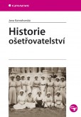 Historie ošetřovatelství Historie ošetřovatelství