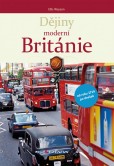 Dějiny moderní Británie Dějiny moderní Británie