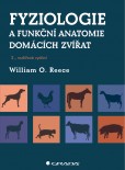 Fyziologie a funkční anatomie domácích zvířat Fyziologie a funkční anatomie domácích zvířat