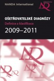 NANDA - ošetřovatelské diagnózy NANDA - ošetřovatelské diagnózy