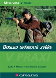 Dosled spárkaté zvěře Dosled spárkaté zvěře