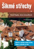 Šikmé střechy Šikmé střechy