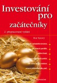 Investování pro začátečníky Investování pro začátečníky