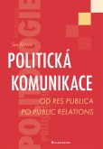 Politická komunikace Politická komunikace