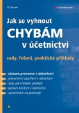 Jak se vyhnout chybám v účetnictví Jak se vyhnout chybám v účetnictví