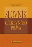 Slovník církevního práva Slovník církevního práva