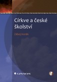Církve a české školství Církve a české školství