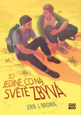 To jediné, co na světě zbývá To jediné, co na světě zbývá