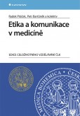 Etika a komunikace v medicíně