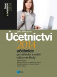 Účetnictví 2014 (učebnice pro střední a vyšší odborné školy)