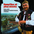 Domažlice sú pěkný městečko - CD Domažlice sú pěkný městečko - CD
