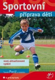 Sportovní příprava dětí Sportovní příprava dětí