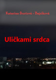 Uličkami srdca Uličkami srdca
