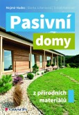 Pasivní domy z přírodních materiálů Pasivní domy z přírodních materiálů