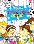 Hravá škola cvičení Hravá škola cvičení