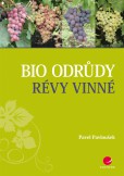 Bio odrůdy révy vinné Bio odrůdy révy vinné