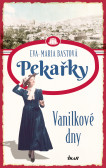 PEKAŘKY 1: Vanilkové dny PEKAŘKY 1: Vanilkové dny