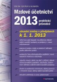 Mzdové účetnictví 2013 Mzdové účetnictví 2013