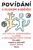 Povídání o pejskovi a kočičce