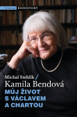 Můj život s Václavem a Chartou Můj život s Václavem a Chartou