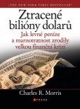 Ztracené bilióny dolarů Ztracené bilióny dolarů