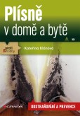 Plísně v domě a bytě Plísně v domě a bytě