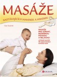 Masáže nastávajících maminek a miminek Masáže nastávajících maminek a miminek