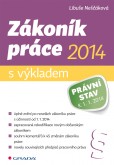 Zákoník práce 2014 – s výkladem Zákoník práce 2014 – s výkladem