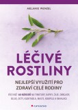 Léčivé rostliny Léčivé rostliny