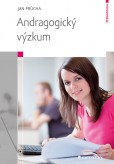 Andragogický výzkum Andragogický výzkum