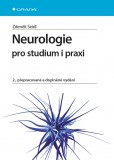 Neurologie pro studium i praxi Neurologie pro studium i praxi