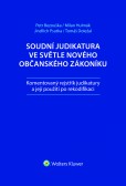 Soudní judikatura ve světle nového občanského zákoníku