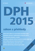 DPH 2015 – zákon s přehledy DPH 2015 – zákon s přehledy