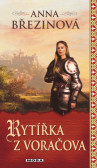 Rytířka z Voráčova Rytířka z Voráčova