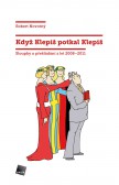 Když Klepiš potkal Klepiš Když Klepiš potkal Klepiš