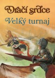 Dračí srdce 4: Velký turnaj Dračí srdce 4: Velký turnaj