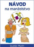 Návod na manželstvo Návod na manželstvo