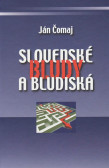 Slovenské bludy a bludiská
