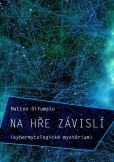 Na hře závislí Na hře závislí