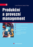Produkční a provozní management Produkční a provozní management